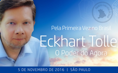 Eckhart Tolle: O Poder do Agora