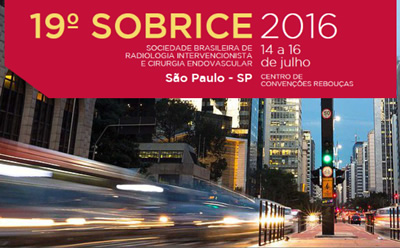 19º Congresso da Sociedade Brasileira de Radiologia Intervencionista e Cirurgia Endovascular (SOBRICE)