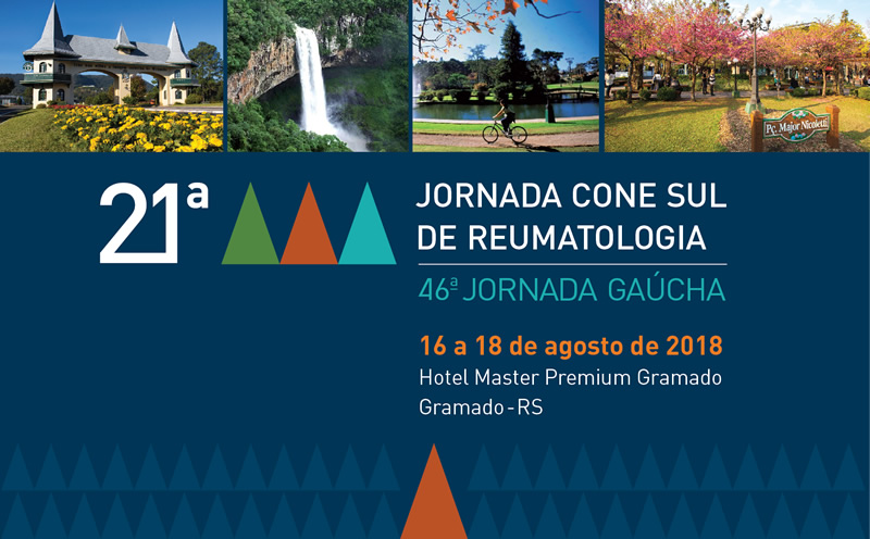 21ª Jornada Cone Sul de Reumatologia e 46ª Jornada Gaúcha