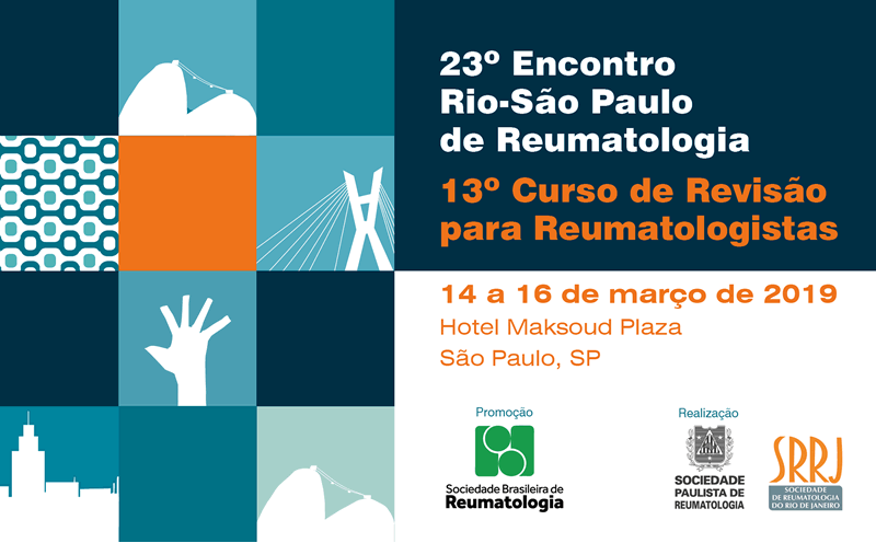 23º Encontro Rio-São Paulo de Reumatologia e 13º Curso de Revisão para Reumatologistas