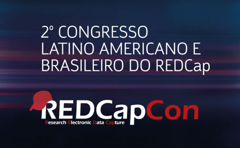 2nd Latin American & Brazilian REDCap Conference